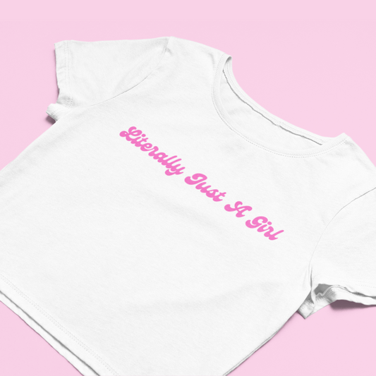 Just A Girl Baby Tee